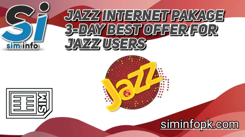 Jazz Internet Pakage 3 Day Offer