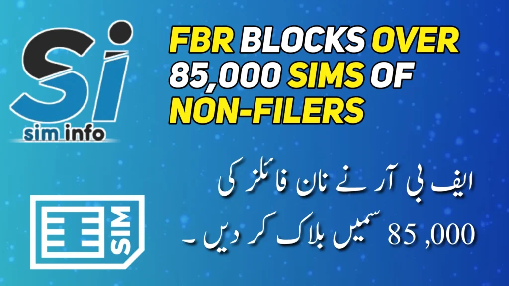 FBR blocks 85,000 SIMs of non-filers