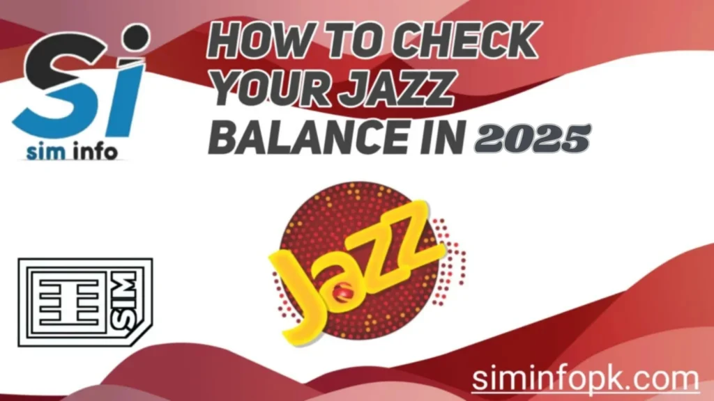 How To Check Your Jazz Balance in 2025